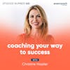 61. Coaching Your Way To Success with Christine Hassler