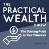 The Starting Point in Your Finances - Episode 106