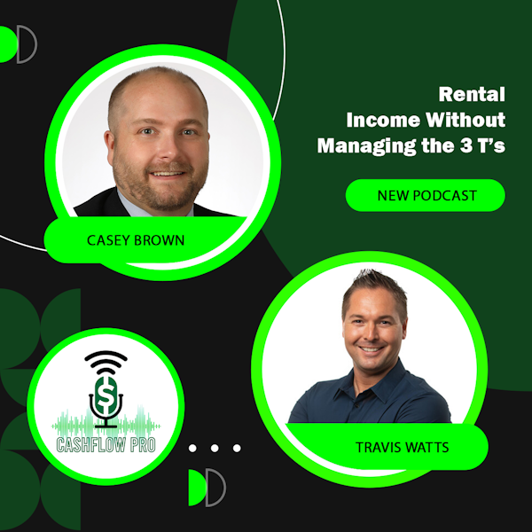 Rental Income Without Managing the 3 T’s with Travis Watts