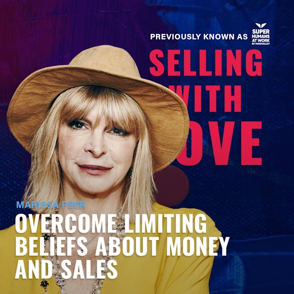 Overcome limiting beliefs about money and sales  - Marisa Peer