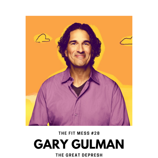 The Great Depresh with Gary Gulman