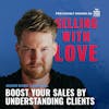Boost Your Sales by Understanding Clients - Jason Marc Campbell