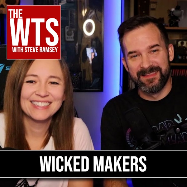 It's Halloween all year: The Wicked Makers (Ep 14)