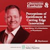 347 :: Ross Theilen, VP of Distribution at Weyerhaeuser On Perceptions of Entitlement and Cutting Edge Innovation