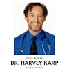 How to Safely Go Back to School with Dr. Harvey Karp