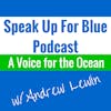 SUFB 050: Ocean Talk Friday: Social Enterprises using Plastic Pollution, Habitat Health Index, Super Corals and Pirate Fishing!