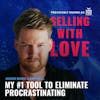 My #1 Tool To Eliminate Procrastinating - Jason Marc Campbell