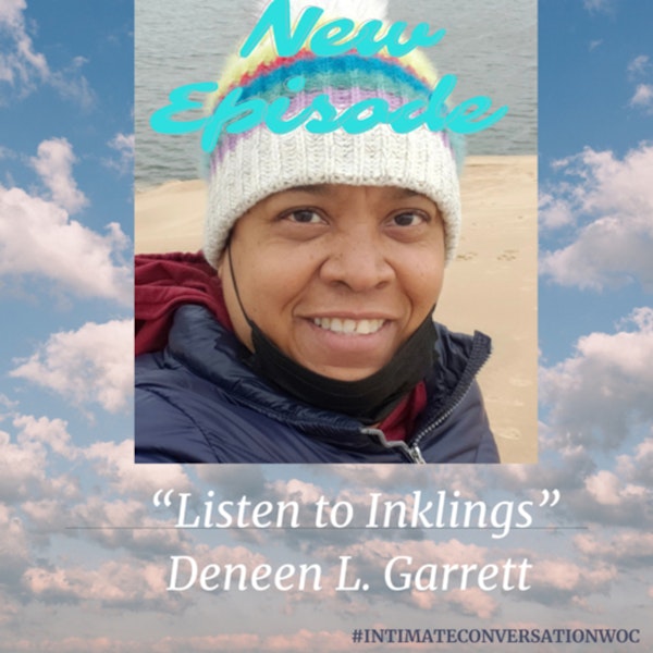 Inklings - Listen to Your Inner Voice with Deneen L. Garrett