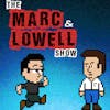 The Best of The Marc and Lowell Show (VOL 2)