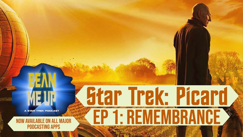Supplemental - Picard Ep 1: Remembrance