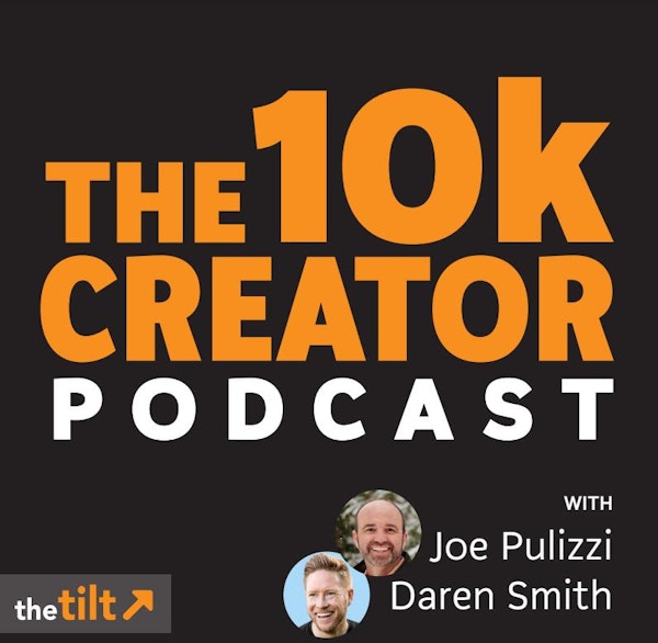 The 10k Creator Podcast (Episode 1) - The Content Entrepreneur's Mindset