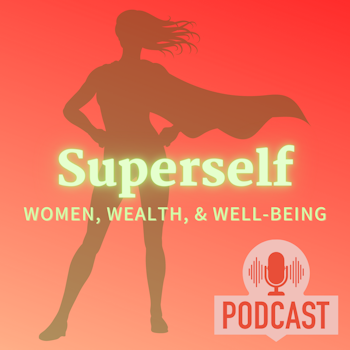 Superself: The Path to Optimze Your Wealth and Well-Being