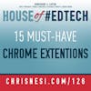15 Must-Have Chrome Extensions for Educators 2019 - HoET126