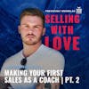 Bonus Part 2: Making your First Sales as a Coach - Lewis Raymond Taylor - The Coaching Masters