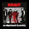 S6E274 - Kraut 'An Adjustment To Society' with Joey Maya