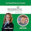 Your Flag Still Waves For Freedom – with James Staake – [Ep. 142]