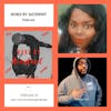Woke By Accident Podcast -Guest, Karev Yah, CEO, Heritage Hip Hop