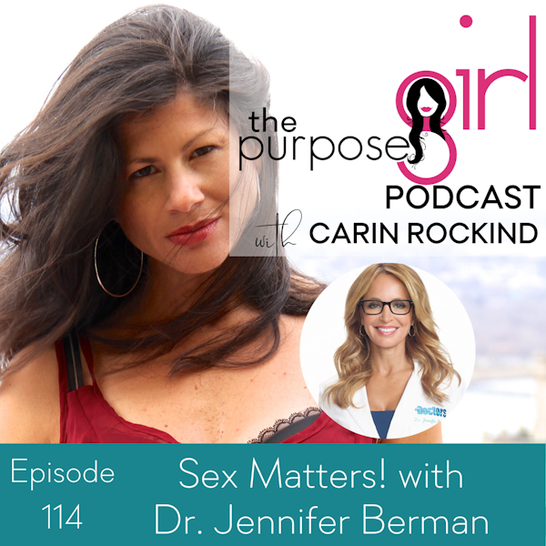 114 Sex Matters! with Dr. Jennifer Berman