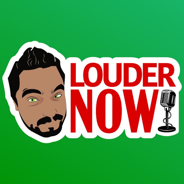 Louder Now Episode #143: Getting Past The Past