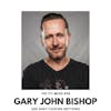 How to Unfu*k Yourself with Gary John Bishop