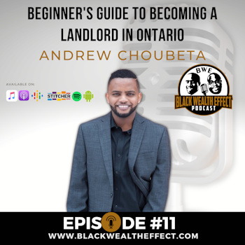 Beginner's Guide to Becoming A Landlord in Ontario with Andrew Choubeta