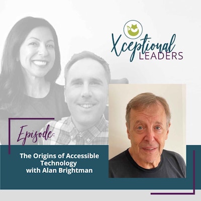 Episode image for The Origins of Accessible Technology with Alan Brightman