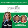 What’s Your Why? Financial Decisions During Times of Change - with Chad & Nicole Albano [Ep. 22]