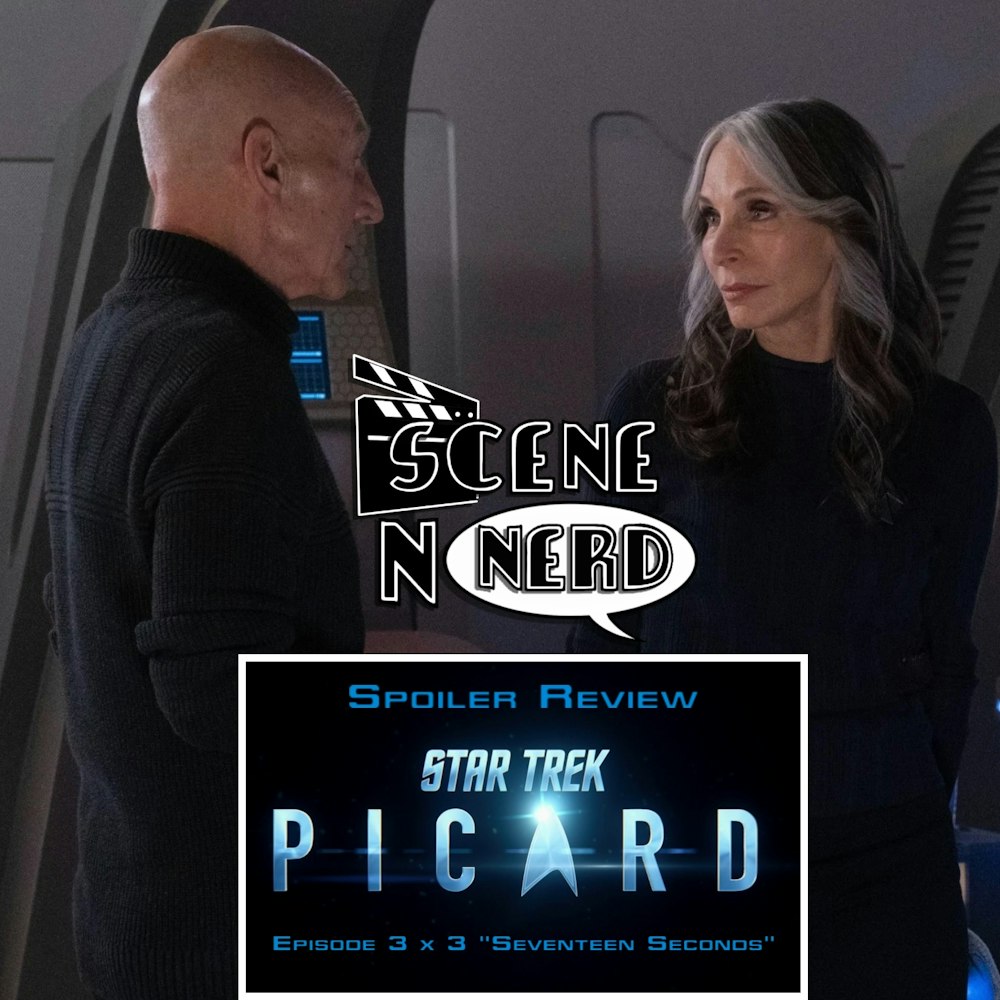 SNN: Star Trek: Picard ep. 3 x 3 Spoiler Review