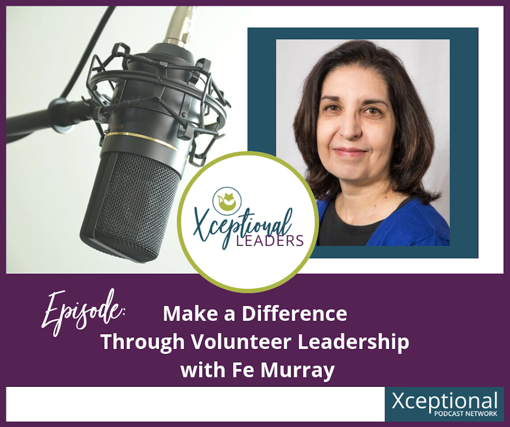 Make a Difference Through Volunteer Leadership with Fe Murray