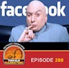 How Evil Is Facebook? (260)