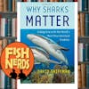WHY SHARKS MATTER DR DAVID SHIFFMAN