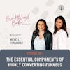 The Essential Components of Highly Converting Funnels w/ Michelle Fernandez