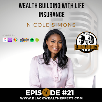 Wealth Building with Life Insurance with Nicole Simons