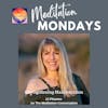 221. Meditation Mondays: Strengthening Manifestation - JJ Flizanes