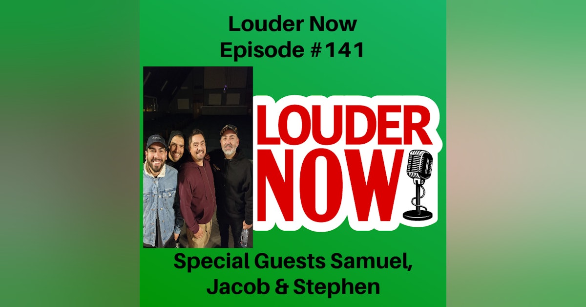Louder Now Episode #141: Our Spiritual Journey With The Book Club Brothers- Samuel, Jacob and Stephen