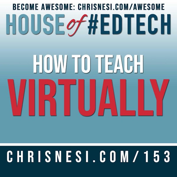 How To Teach Virtually - HoET153
