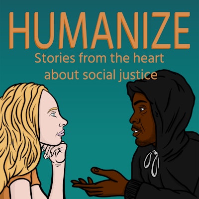 The Humanize Podcast