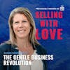 The Gentle Business Revolution - Sarah Santacroce