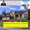National Housing Market Stats....and why you shouldn't care!