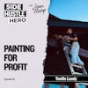 18: Painting For Profit