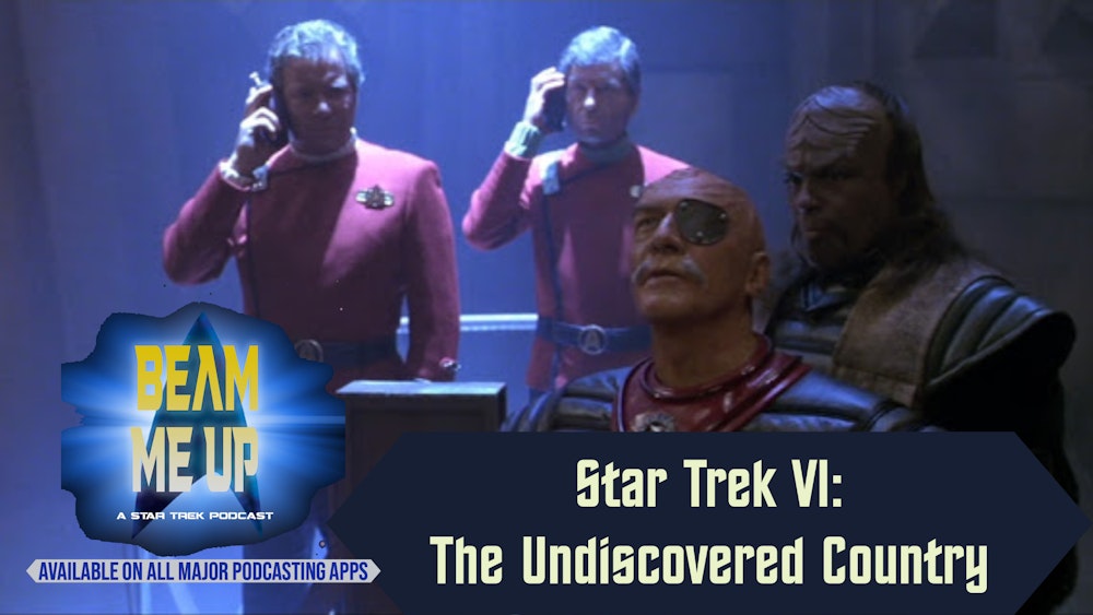 Star Trek VI- The Undiscovered Country