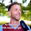 The Journey of YouTube Vlogger Adam Wright