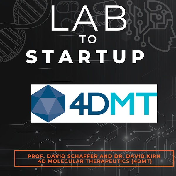 4DMT- Gene therapy company that customizes AAV vectors to target specific tissues associated with the underlying diseases.