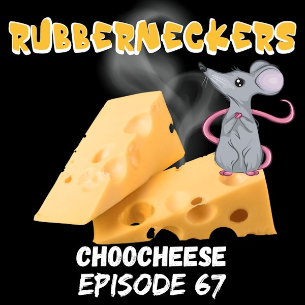 Choocheese | Episode 67