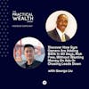 Discover How Gym Owners Are Adding $30k In 90 Days, Risk Free, Without Wasting Money On Ads Or Chasing Leads Down with George Liu - Episode 255
