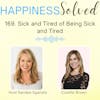 169. Sick and Tired of Being Sick and Tired with Colette Brown