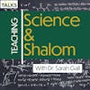 Teaching Science and Shalom in the Classroom