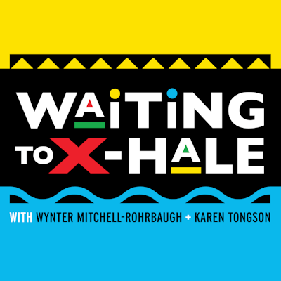 Waiting to X-hale Podcast