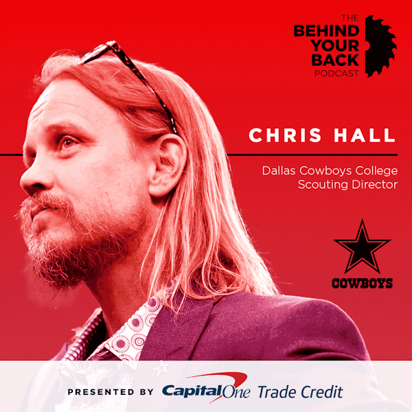 270 :: Chris Hall: Dallas Cowboys College Scouting Director