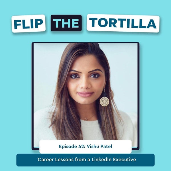 Episode 42: Career Lessons from a LinkedIn Executive